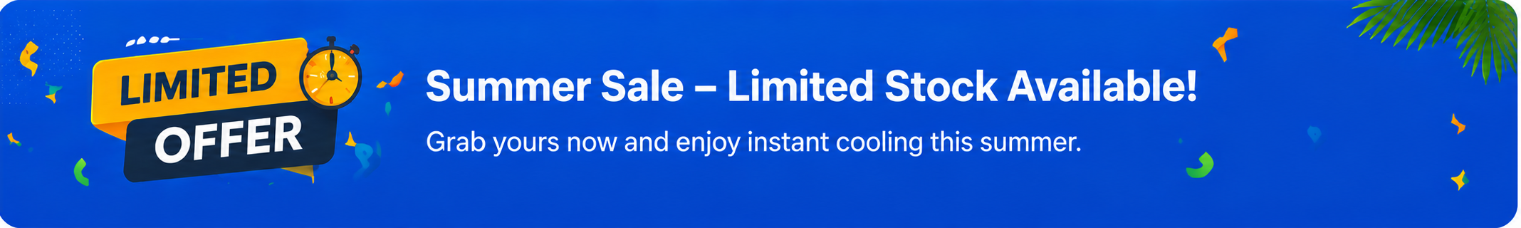 Summer Sale Limited Stock Available